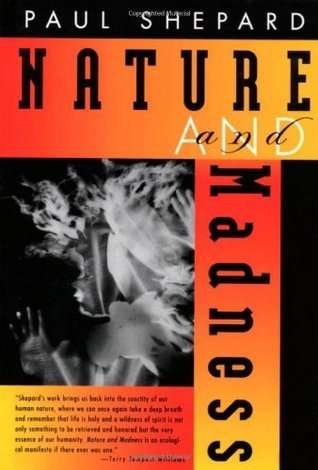nature and madness - shepard